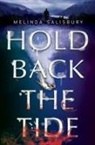 Melinda Salisbury - Hold Back the Tide