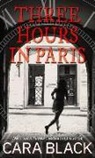 Cara Black - Three Hours in Paris