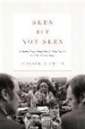 Donald B. Smith - Seen But Not Seen