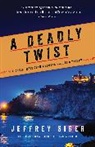 Jeffrey Siger, Siger Jeffrey - A Deadly Twist