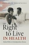 Daniel A. Rodriguez, Daniel A. Rodríguez - Right to Live in Health