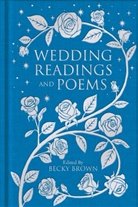 Becky Brown, Various, Beck Brown, Becky Brown - Wedding Readings and Poems
