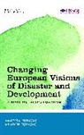 Mladen Pupavac, Vanessa Pupavac, Vanessa Pupavac Pupavac, Vanessa/ Pupavac Pupavac, Pupavac Vanessa, Mladen Pupavac... - Changing European Visions of Disaster and Development