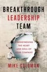Mike Goldman, TBD - Breakthrough Leadership Team