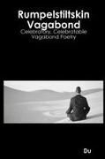 DU - Rumpelstiltskin Vagabond Celebratory, Celebratable Vagabond Poetry