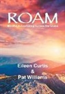 Eileen Curtis, Pat Williams - Roam