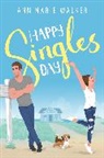 Ann Marie Walker - Happy Singles Day