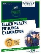 National Learning Corporation, National Learning Corporation - Allied Health Entrance Examination (Ahee) (Ats-79): Passbooks Study Guide Volume 79