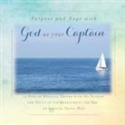 Rebekah Tague - There is Purpose and Hope with God as Your Captain: 25 Days of Biblical Truths with My Prayers and Notes of Encouragement for You- an Amazing Young Ma
