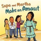 Shavanna Ashevak, Emily Jackson, Charlene Chua - Sapa and Martha Make an Amaut