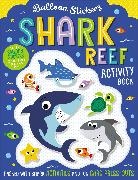 Elanor Best, Make Believe Ideas Ltd, Stuart Lynch - Shark Reef Activity Book
