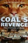 Michael Kelly - Coal's Revenge