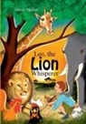 Mavis Pachter - Leo the Lion Whisperer