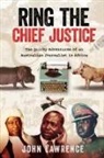 John Lawrence - Ring The Chief Justice