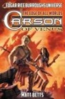 Matt Betts, Christopher Paul Carey, Edgar Rice Burroughs - Carson of Venus