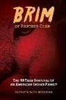 Patricia R. Wickman - Brim of Panther Clan: The 400-Year Survival of an American Indian Family