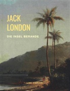 Jack London - Die Insel Berande