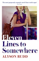 Alyson Rudd, Rudd Alyson - Eleven Lines to Somewhere