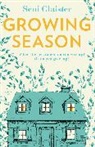 Seni Glaister, Glaister Seni - Growing Season