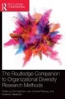 Sine Norholm (Copenhagen Business School Just, Sine Norholm Risberg Just, Sine Nrholm Risberg Just, Annette (Copenhagen Business School Risberg, Annette Villeseche Risberg, Sine Just... - Routledge Companion to Organizational Diversity Research Methods