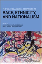 Rutledge M. Dennis, Xiaoshuo Hou, Polly Rizova, J Stone, John Stone, John (Boston University) Dennis Stone... - Wiley Blackwell Companion to Race, Ethnicity, and Nationalism