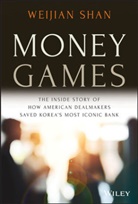 W Shan, Weijian Shan, Weijian (University of California Shan - Money Games