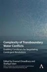 Enamul Islam Choudhury, Enamul Choudhury, Shafiqul Islam, Islam Shafiqul - Complexity of Transboundary Water Conflicts