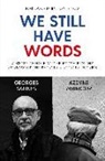 Azdyne Amimour, Georges Salines, Georges Salines, Georges Amimour Salines - We Still Have Words