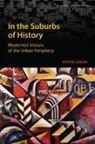 Steven Logan - In the Suburbs of History