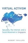 Robert Phillips - Virtual Activism
