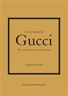 Karen Homer, Homer Karen, Homer Karen Homer - Little Book of Gucci