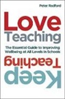Peter Radford, Radford Peter - Love Teaching, Keep Teaching