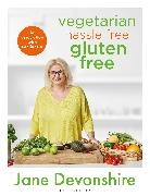 Jane Devonshire - Vegetarian Hassle Free, Gluten Free