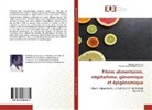 Parameswara Achutha Kurup, Ravikuma Kurup, Ravikumar Kurup - Fibres alimentaires, végétalisme, génomique et épigénomique