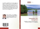 M D K L Gunathilaka, M. D. K. L. Gunathilaka, M.D.K.L. Gunathilaka - Ecosystème des mangroves