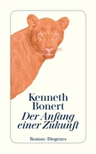 Kenneth Bonert - Der Anfang einer Zukunft