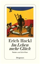Erich Hackl - Im Leben mehr Glück