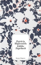 Patricia Highsmith - Ediths Tagebuch