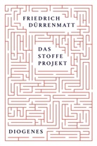Friedrich Dürrenmatt, Rudol Probst, Rudolf Probst, Weber, Weber, Ulrich Weber - Das Stoffe-Projekt