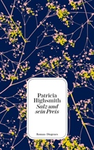 Patricia Highsmith - Salz und sein Preis