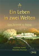 Alexandra Thurmayr, Gottlind Tiedtke, Gottlinde Tiedtke - Ein Leben in zwei Welten; .