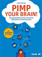 Pepe Peschel, Petra (Pepe) Peschel - Pimp your Brain!