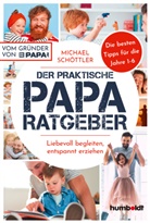 Michael Schöttler - Der praktische Papa-Ratgeber