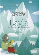 Reinhold Messner, Davide Panizza - Layla im Land des Schneekönigs