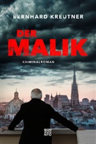 Bernhard Kreutner - Der Malik
