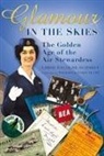 Libbie Escholme-Schmidt, Libbie Escolme-Schmidt - Glamour in the Skies