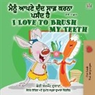 Shelley Admont, Kidkiddos Books - I Love to Brush My Teeth (Punjabi English Bilingual Book - Gurmukhi)