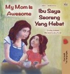 Shelley Admont, Kidkiddos Books - My Mom is Awesome (English Malay Bilingual Book)