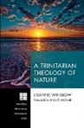 Lisanne Winslow - A Trinitarian Theology of Nature
