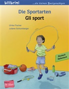 Ulrik Fischer, Ulrike Fischer, Juliane Schlumberger, Juliane Schlumberger - Die Sportarten / Gli sport